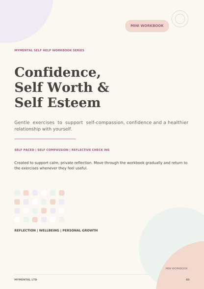 Confidence, Self-Worth & Self-Esteem Mini Workbook
